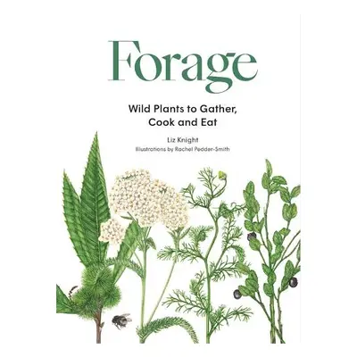 Forage - Knight, Liz