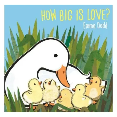 How Big Is Love? - Dodd, Emma