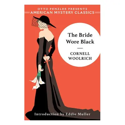 Bride Wore Black - Woolrich, Cornell