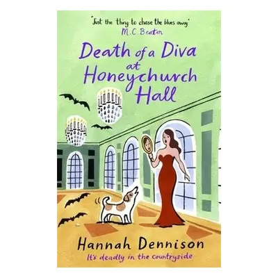 Death of a Diva at Honeychurch Hall - Dennison, Hannah