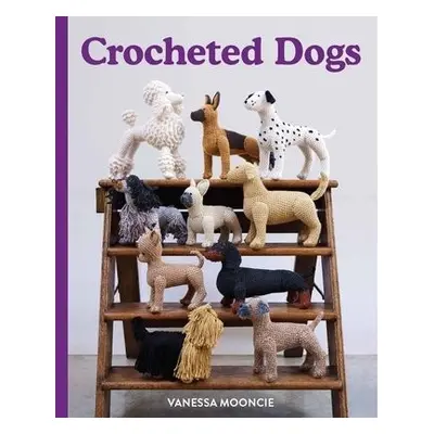 Crocheted Dogs - Mooncie, Vanessa