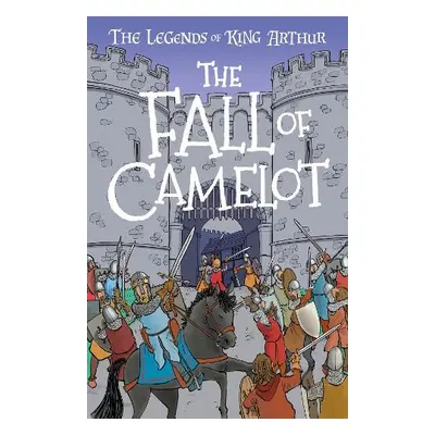 Fall of Camelot (Easy Classics) - Mayhew, Tracey