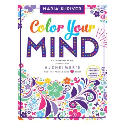 Color Your Mind - Shriver, Maria