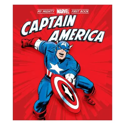 Captain America: My Mighty Marvel First Book - Marvel Entertainment