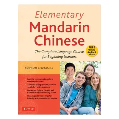 Elementary Mandarin Chinese Textbook - Kubler, Cornelius C.