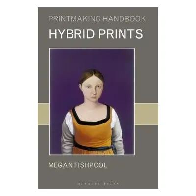 Hybrid Prints - Fishpool, Megan