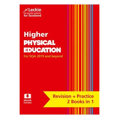 Higher Physical Education - Carnie, Murray a Duncan, Caroline a McLean, Linda a Leckie