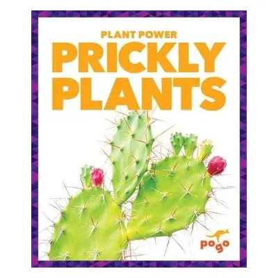 Prickly Plants - Schuh, Mari C