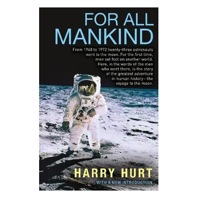 For All Mankind - Hurt, Harry, III