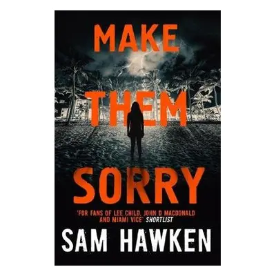 Make Them Sorry - Hawken, Sam