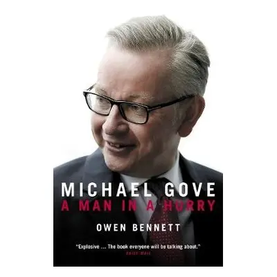 Michael Gove - Bennett, Owen