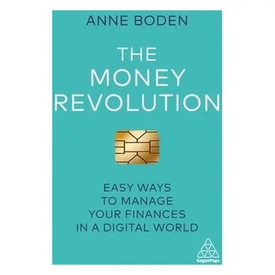 Money Revolution - Boden, Anne