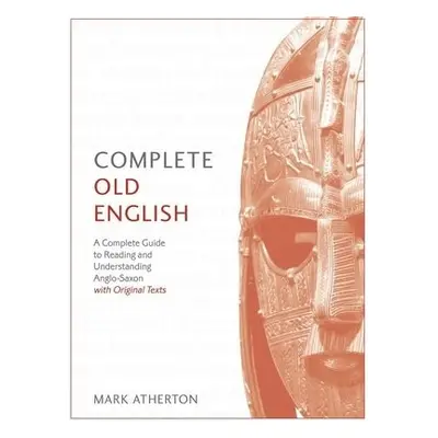 Complete Old English - Atherton, Mark