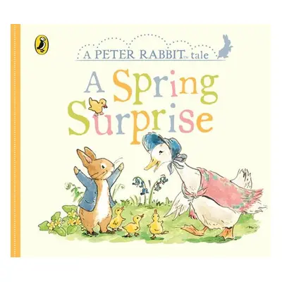 Peter Rabbit Tales - A Spring Surprise - Potter, Beatrix