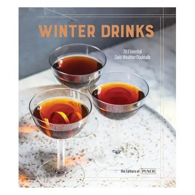 Winter Drinks - Editors of Punch