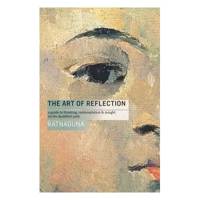 Art of Reflection - Ratnaguna