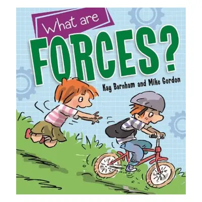 Discovering Science: What are Forces? - Barnham, Kay