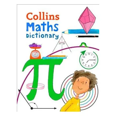 Maths Dictionary - Collins Dictionaries a Broadbent, Paul