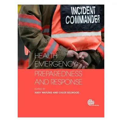 Health Emergency Preparedness and Response