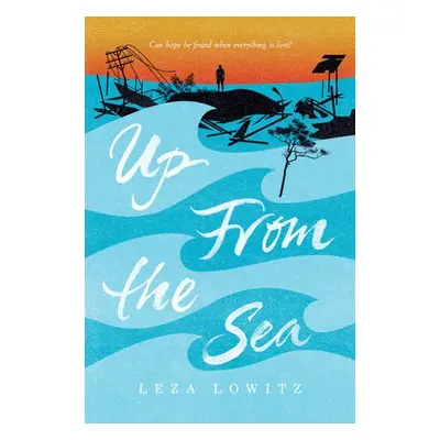 Up From the Sea - Lowitz, Leza