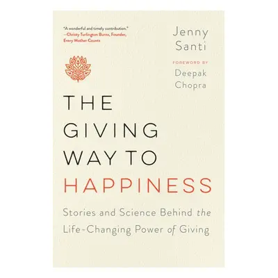 Giving Way to Happiness - Santi, Jenny (Jenny Santi)