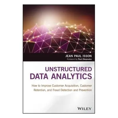 Unstructured Data Analytics - Isson, Jean Paul