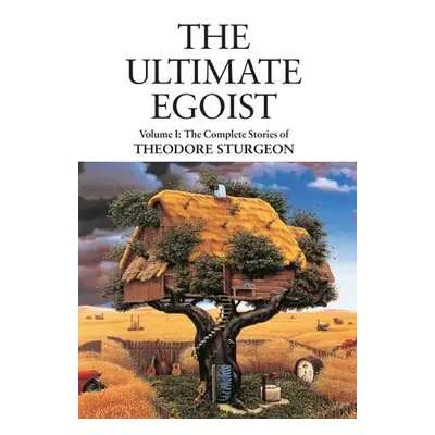 Ultimate Egoist - Sturgeon, Theodore