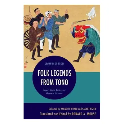 Folk Legends from Tono