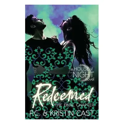 Redeemed - Cast, P. C. a Cast, Kristin