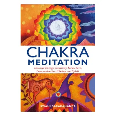 Chakra Meditation - Saradananda, Swami