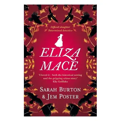 Eliza Mace - Burton, Sarah a Poster, Jem