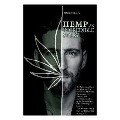 Hemp, an incredible story - Gracis, Matteo