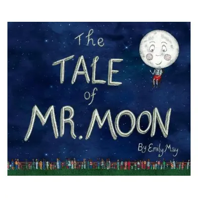 Tale of Mr. Moon - May, Emily