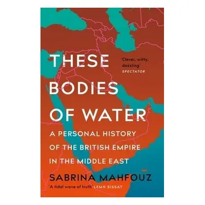 These Bodies of Water - Mahfouz, Sabrina