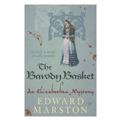 Bawdy Basket - Marston, Edward