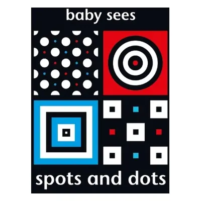 Baby Sees: Spots and Dots