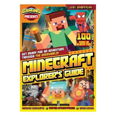 110% Gaming Presents – Minecraft Explorer's Guide