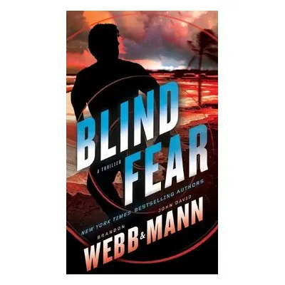 Blind Fear - Webb, Brandon a Mann, John David