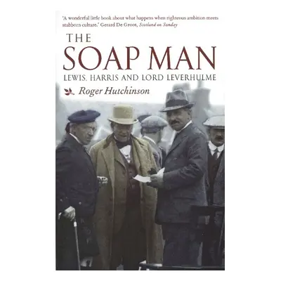 Soap Man - Hutchinson, Roger