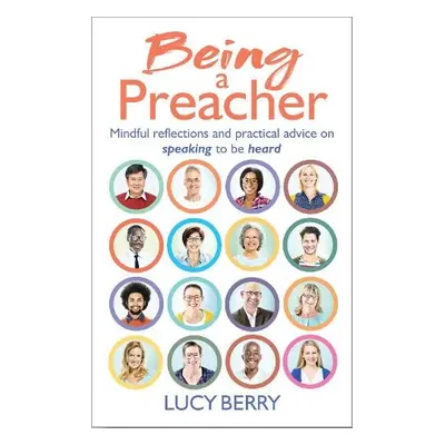 Being a Preacher - Berry, Lucy