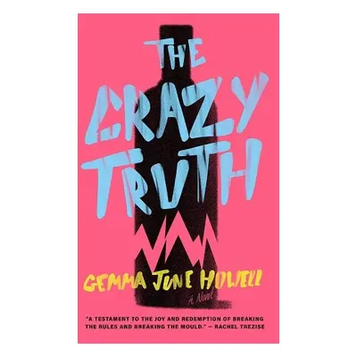 Crazy Truth - Howell, Gemma June