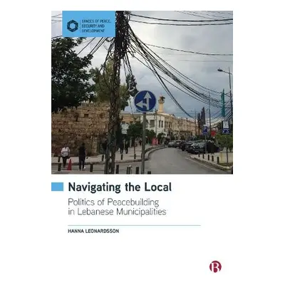 Navigating the Local - Leonardsson, Hanna (University of Gothenburg)