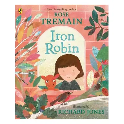 Iron Robin - Tremain, Rose