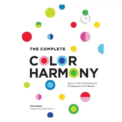 Complete Color Harmony: Deluxe Edition - Sutton, Tina