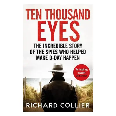 Ten Thousand Eyes - Collier, Richard