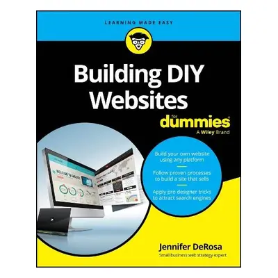 Building DIY Websites For Dummies - DeRosa, Jennifer (Toto Coaching)