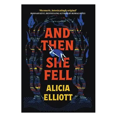 And Then She Fell - Elliott, Alicia