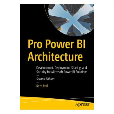 Pro Power BI Architecture - Rad, Reza