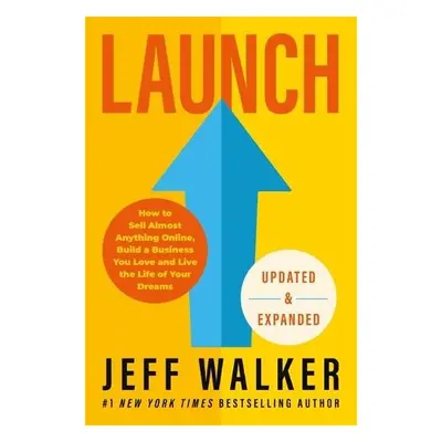 Launch (Updated a Expanded Edition) - Walker, Jeff