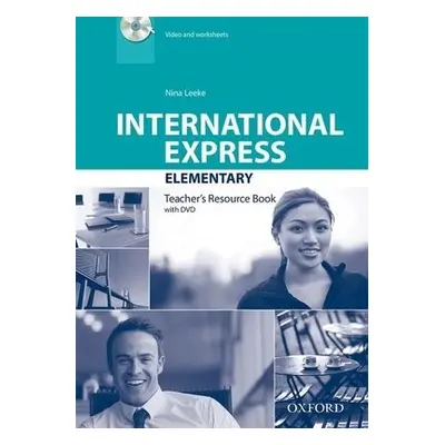 International Express: Elementary: Teacher's Resource Book with DVD